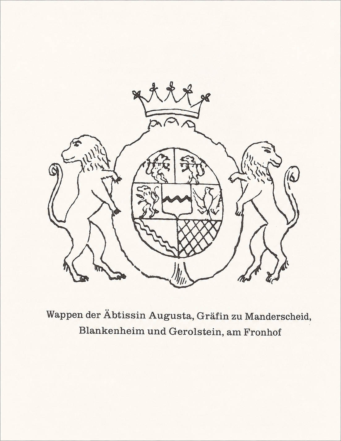 Wappen der Äbtissin Augusta, Gräfin zu Manderscheid, Blankenheim und Gerolstein, am Fronhof